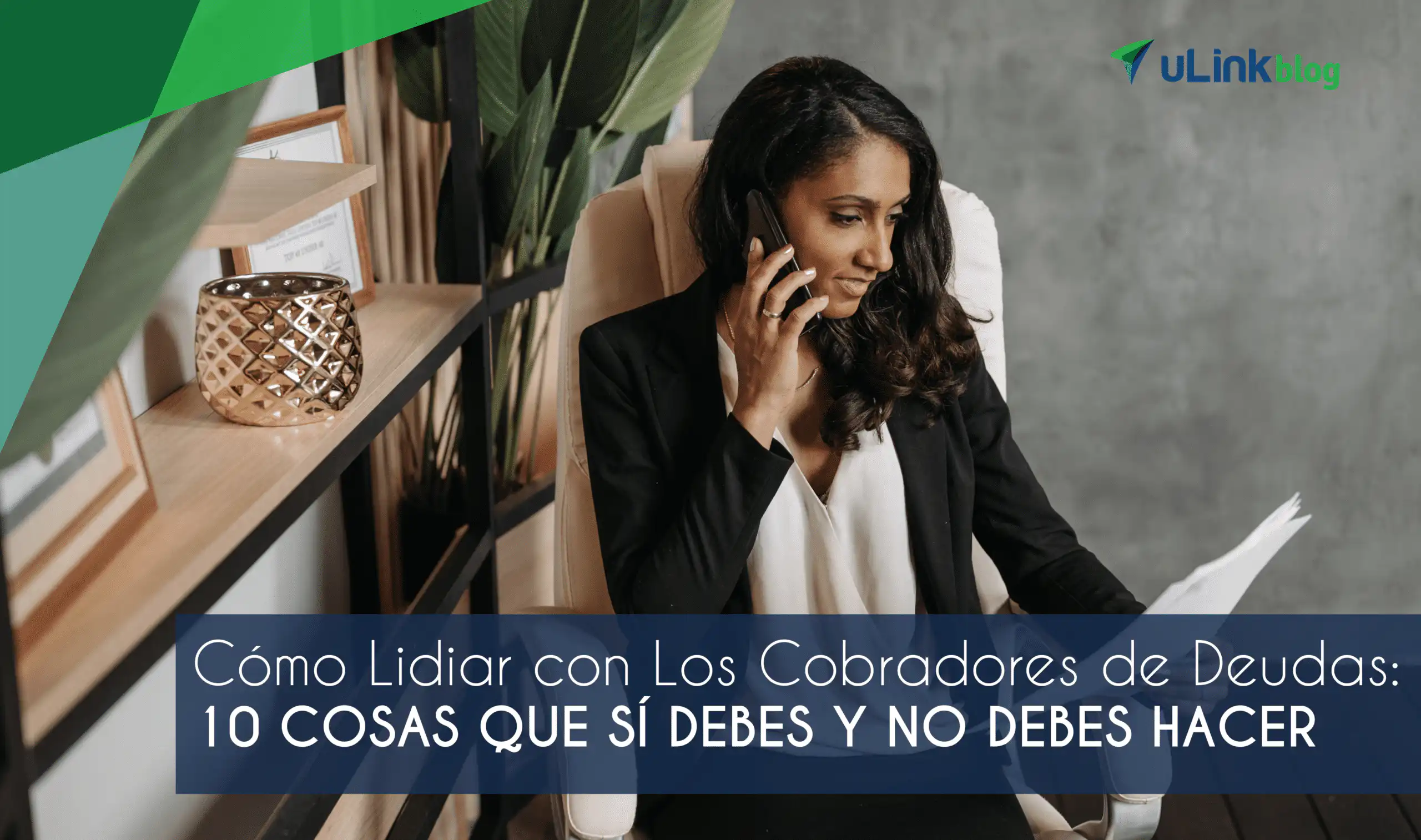 2022.11 uLink How to Deal With Debt Collectors SPA